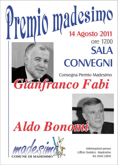 PREMIO MADESIMO a Aldo Bonomi e Gianfranco Fabi